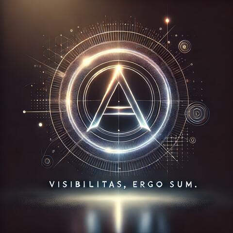 Visibilitas, Ergo Sum