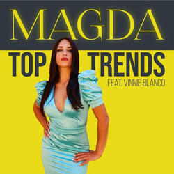 Top Trends (feat. Vinnie Blanco)