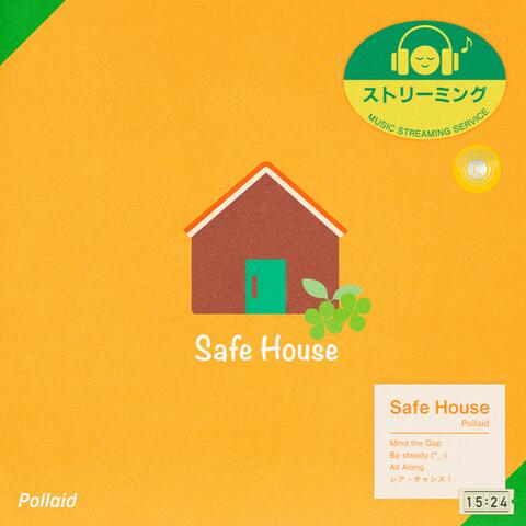 Safe House