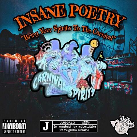Bring Your Spirits to the Carnival (feat. Insane Poetry)
