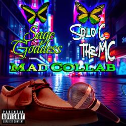 Mad Collab (feat. Solo C the MC)