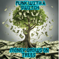 Money Grows