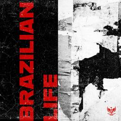 Brazilian Life