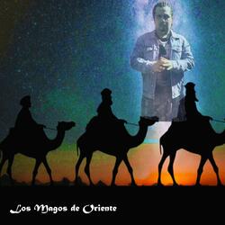 Los Magos de Oriente