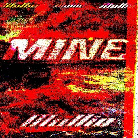 Mine (Extended)