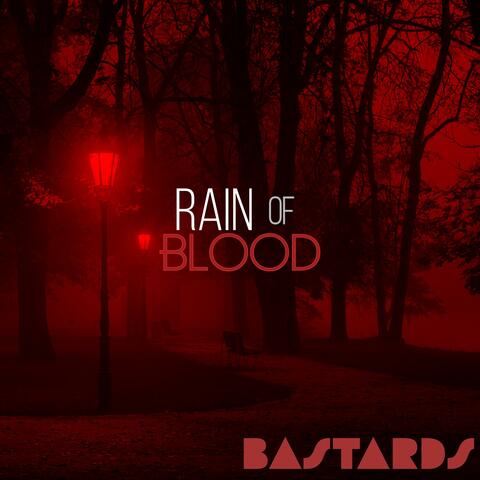 Rain Of Blood