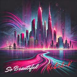 So Beautiful