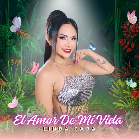 El Amor De Mi Vida