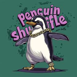 Do the baby penguin shuffle
