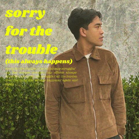 sorry for the trouble (this always happens)