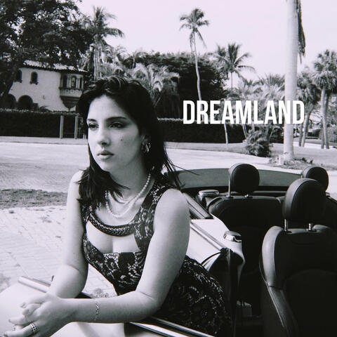 Dreamland