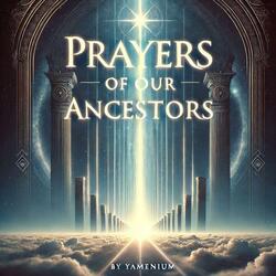 Prayers of our Ancestors