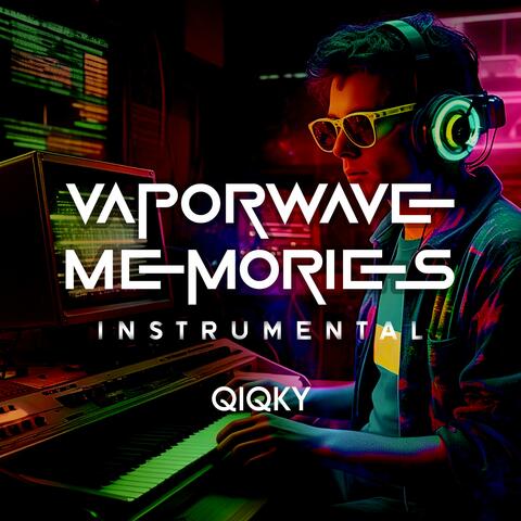 Vaporwave Memories