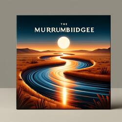 The winds of the Murrumbidgee
