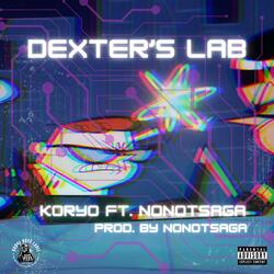 DEXTER'S LAB (feat. nonotsaga)