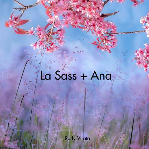 La Sass + Ana