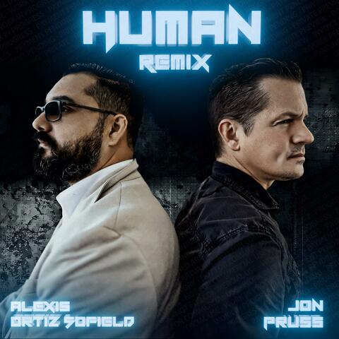 HUMAN REMIX (Alexis Ortiz Sofield Remix Version)