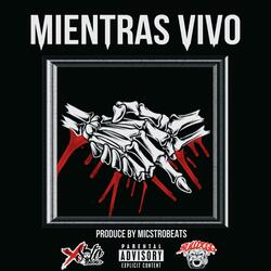 Mientras Vivo (feat. El Bulldogg Duran)