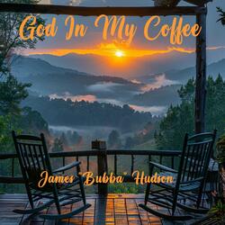 God In My Coffee