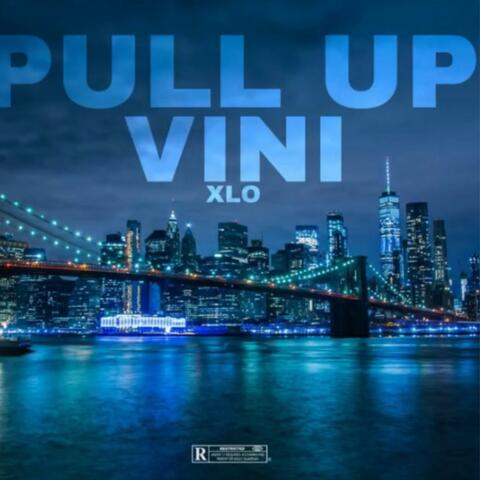 PULL UP (feat. XLO)