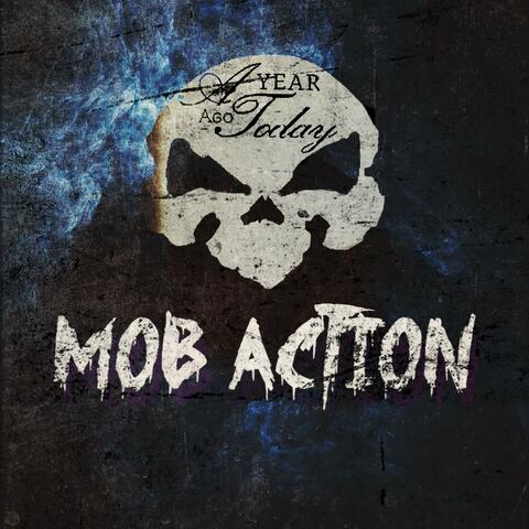 Mob Action