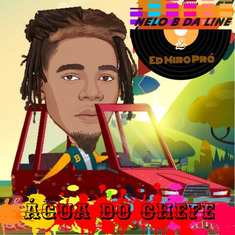Água do chefe (feat. Ed Miro Pró)