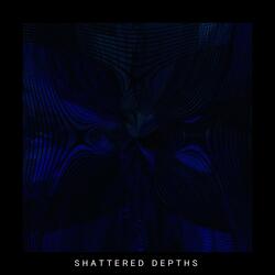 Shattered Depths