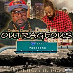 OUTRAGEOUS (feat. Kire Dozier)