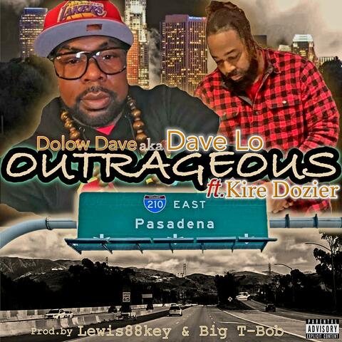 OUTRAGEOUS (feat. Kire Dozier)