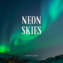 Neon Skies