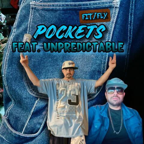 Pockets (feat. Unpredictable)