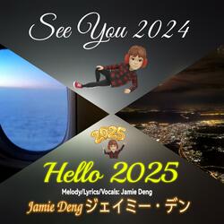 See you 2024. Hello 2025