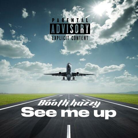 See Me Up