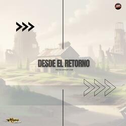 Desde el retorno