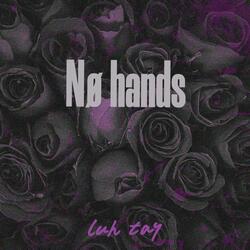 Nø hands