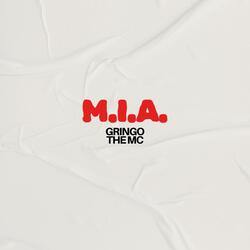 M.I.A.
