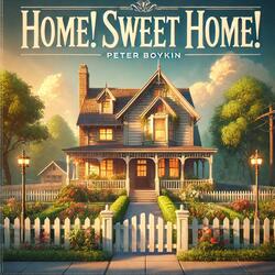 Home Sweet Home