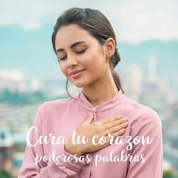 Cura tu Corazón - Canción Inspiradora para la Sanación Emocional y la Paz Interior