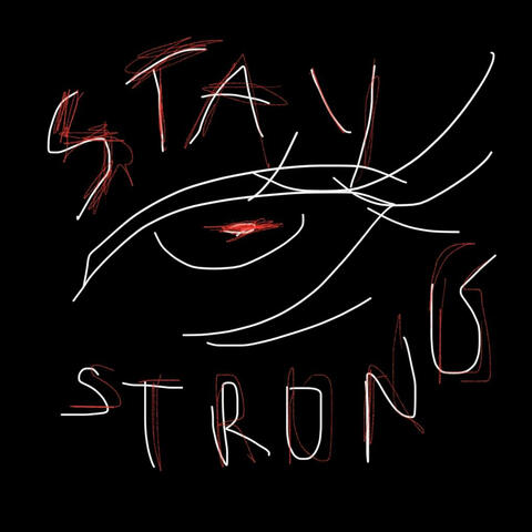Stay strong!