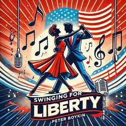 Swinging For Liberty