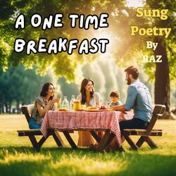 A One Time Breakfast