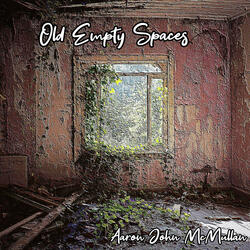 Old Empty Spaces