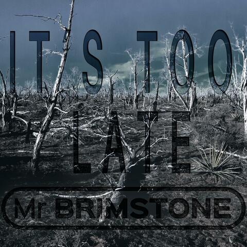 It´s too late