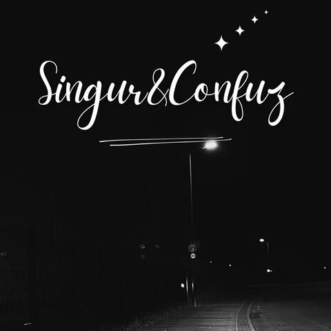 Singur si Confuz