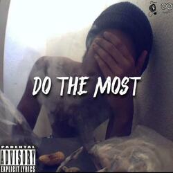 Do the Most