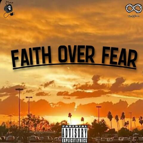 Faith Over Fear