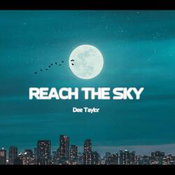 Reach the Sky