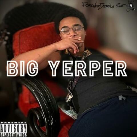 Big Yerper