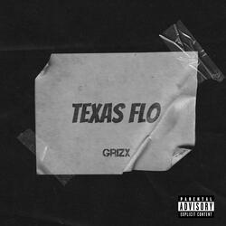 Texas Flo (Freestyle)