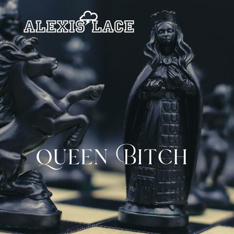 Queen Bitch